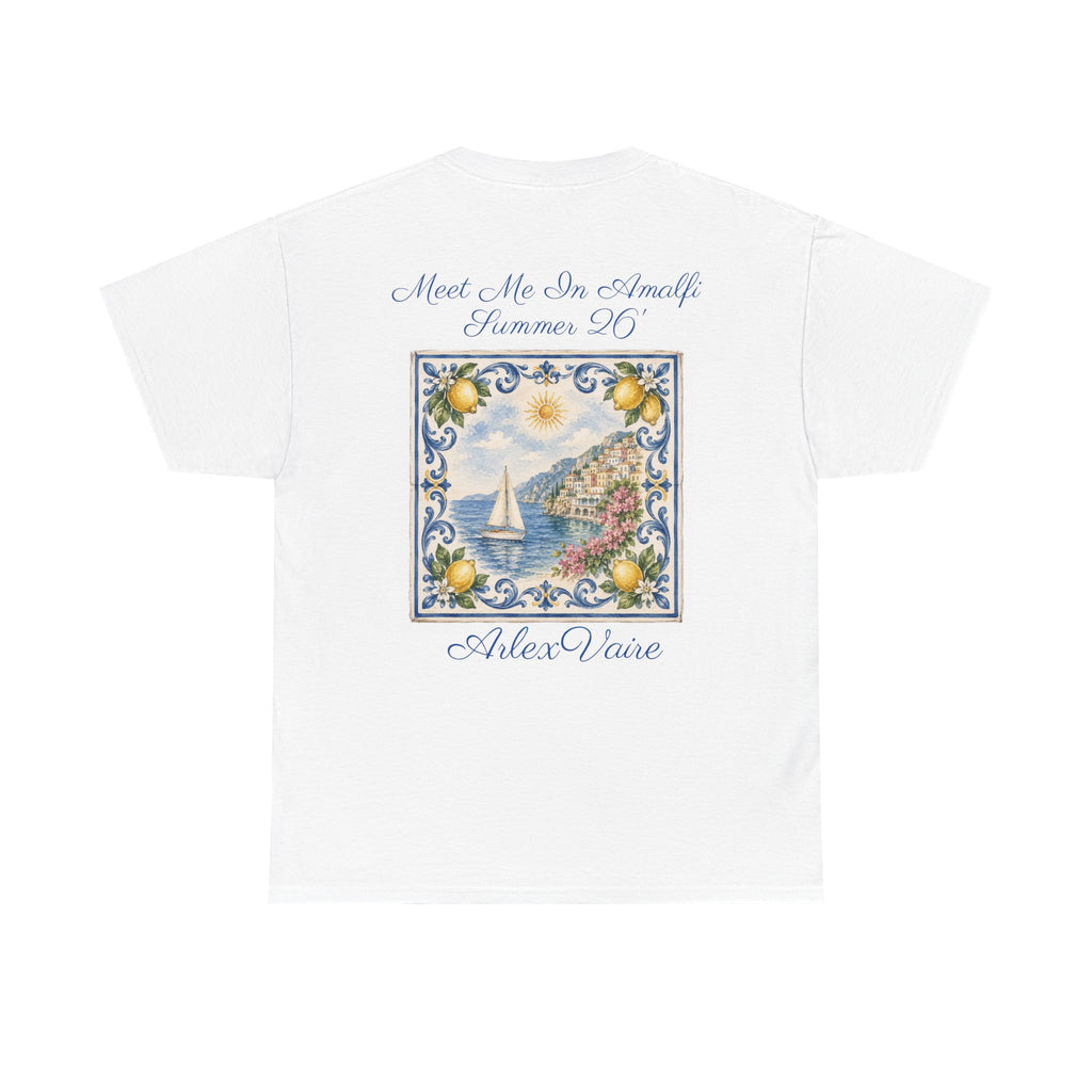 "Meet me in Amalfi" classic tee